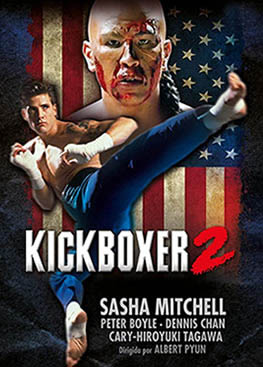 Kana Kan 2 – Kickboxer 2: The Road Back (1991)