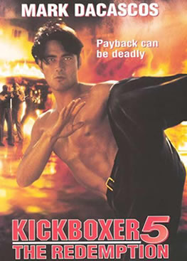 Kana Kan 5 – The Redemption: Kickboxer 5 (1995)