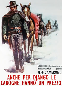 Her Leşin Bir Bedeli Var – Django’s Cut Price Corpses (1971)