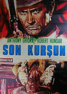 Son Kurşun – Hole in the Forehead (1968)